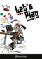 LET´S PLAY N°01