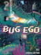 BUG EGO VOL. 02