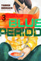 BLUE PERIOD VOL. 03