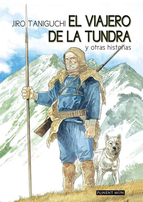 EL VIAJERO DE LA TUNDRA Y OTRAS HISTORIAS