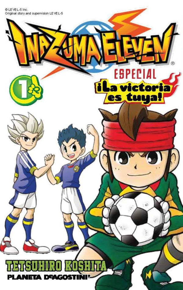 INAZUMA ELEVEN ¡LA VICTORIA ES TUYA! N°01/02