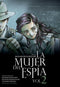 LA MUJER DEL ESPÍA 02/02