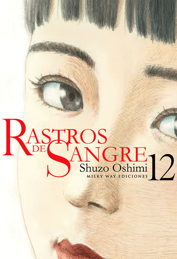 RASTROS DE SANGRE, VOL. 12