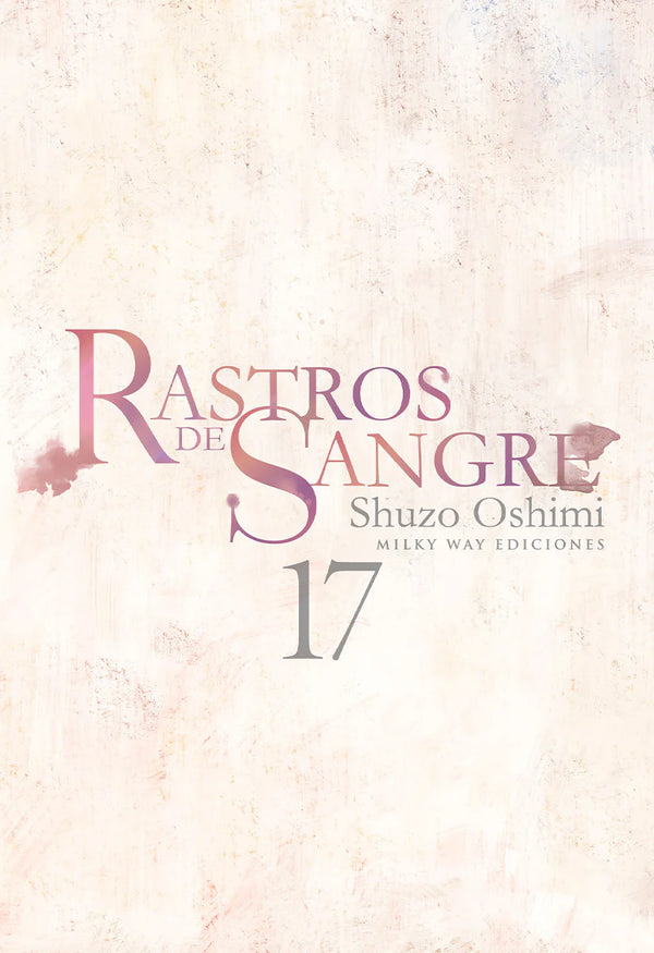 RASTROS DE SANGRE, VOL. 17