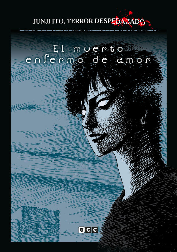 EL MUERTO ENFERMO DE AMOR - JUNJI ITO, TERROR DESPEDAZADO VOL. 14 DE 28