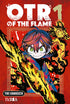 OTR OF THE FLAME 01
