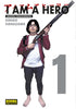 I AM A HERO. ED. INTEGRAL 1