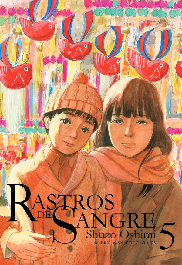 RASTROS DE SANGRE, VOL. 05